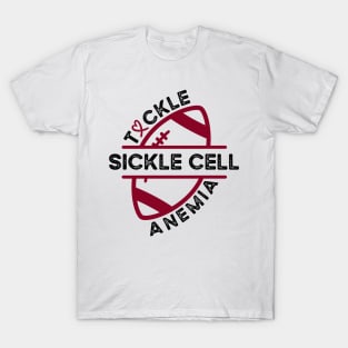 Tackle Sickle Cell Anemia Sickle Cell Awareness T-Shirt